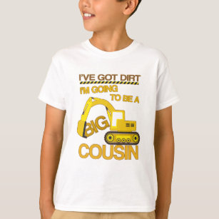 Going to be a big cousin construction t-shirt