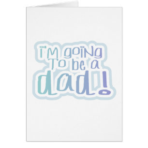Going to be a Dad Tshirts and Gifts