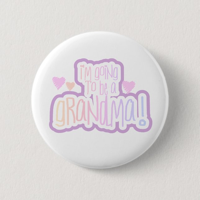 Going to be a Grandma 6 Cm Round Badge (Front)