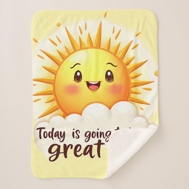Going to be a Great Day Sherpa Blanket (Front)