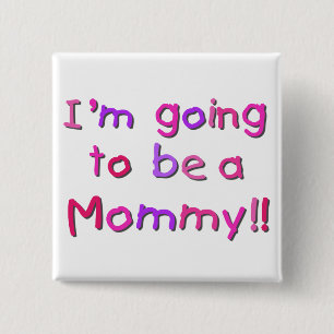 Going to be a Mummy - Pink and Purple 15 Cm Square Badge