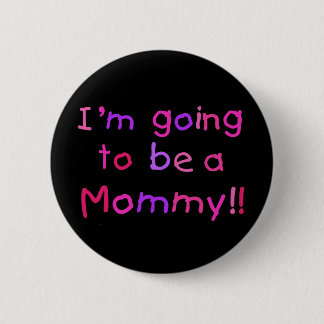 Going to be a Mummy - Pink and Purple 6 Cm Round Badge