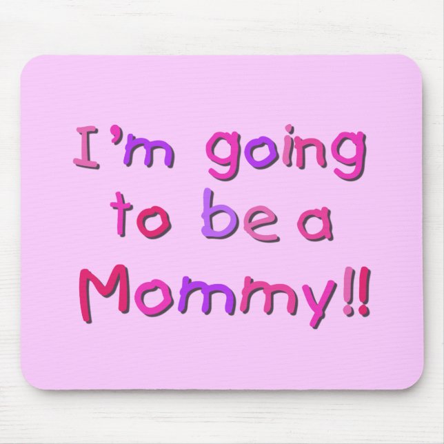 Going to be a Mummy - Pink and Purple Mouse Pad (Front)