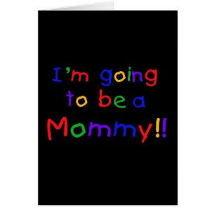 Going to be a Mummy Primary Colours