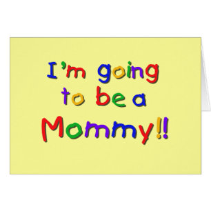 Going to be a Mummy Primary Colours