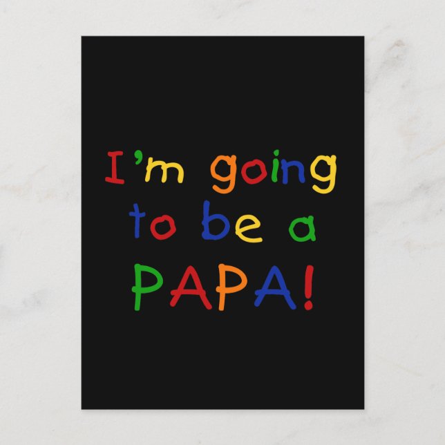 Going to be a Papa - Primary Colours Postcard (Front)