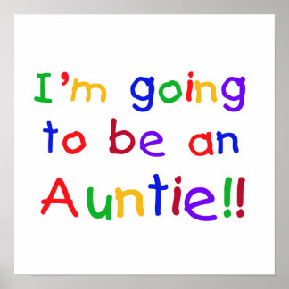 Going To Be An Auntie Primary Colours Gifts Poster