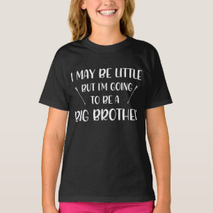 Going To Be Big Brother Announcement Gift Brother T-Shirt