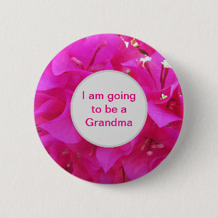 Going to be Grandma Bright Pink Azalea Flower 6 Cm Round Badge
