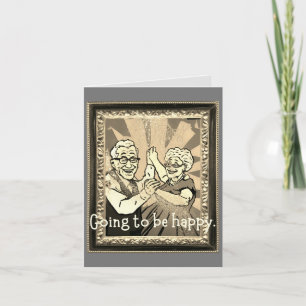 Going to be happy. note card