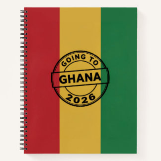 Going to Ghana 2026 Notebook