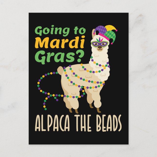 Going to Mardi Gras Alpaca the Beads Postcard (Front)