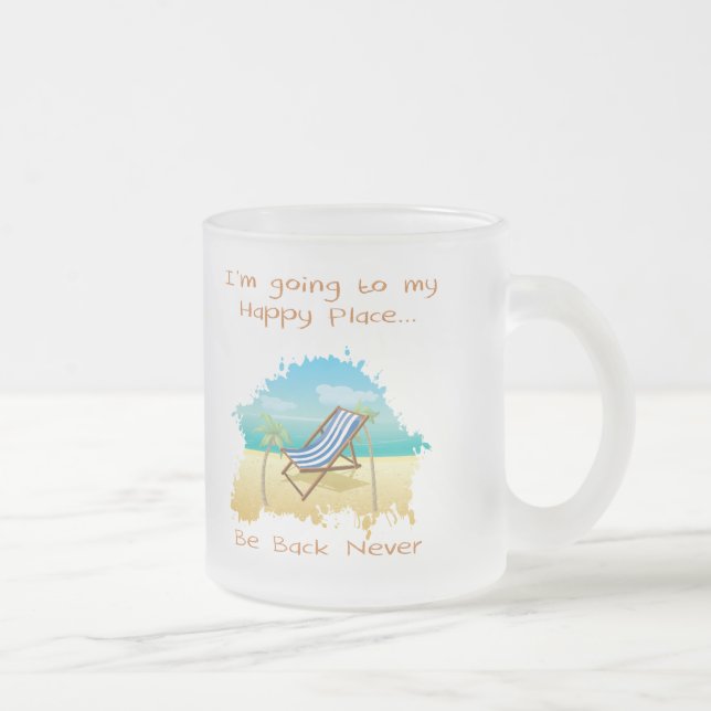 Going To My Happy Place Mug (Right)