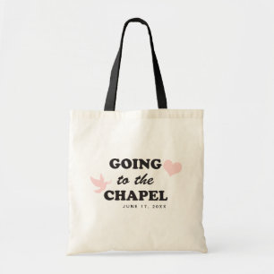 Going to the Chapel   Bride to Be Custom Wedding Tote Bag