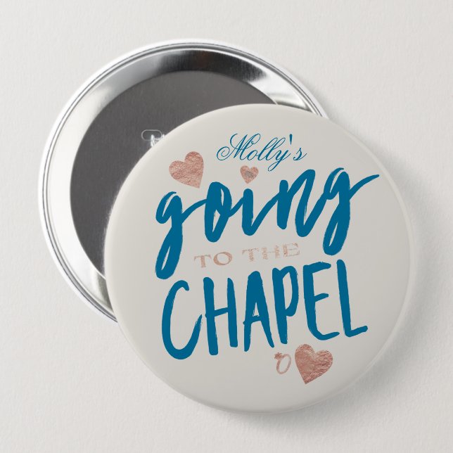 Going to the Chapel - Custom Wedding Party Design  10 Cm Round Badge (Front & Back)