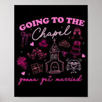 Going To The Chapel Gonna Get Married Wedding Vibe