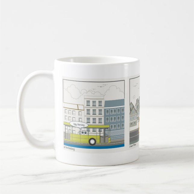 Going to work, I am calling out Coffee Mug (Left)