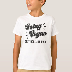 Going Vegan Veganism Vegetables Animals Funny Gift T-Shirt