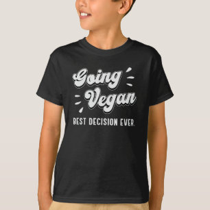 Going Vegan Veganism Vegetables Animals Gift Idea T-Shirt