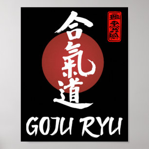 Goju Ryu Karate Uniform Goju Ryu Uniform Calligrap Poster
