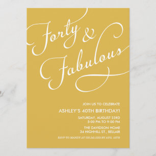Gold 40 and Fabulous Invitations