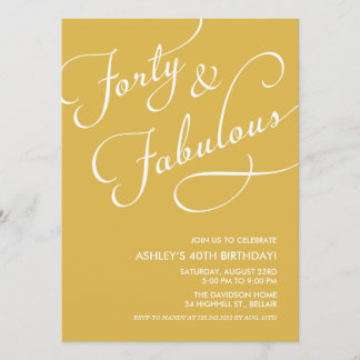 Gold 40 and Fabulous Invitations