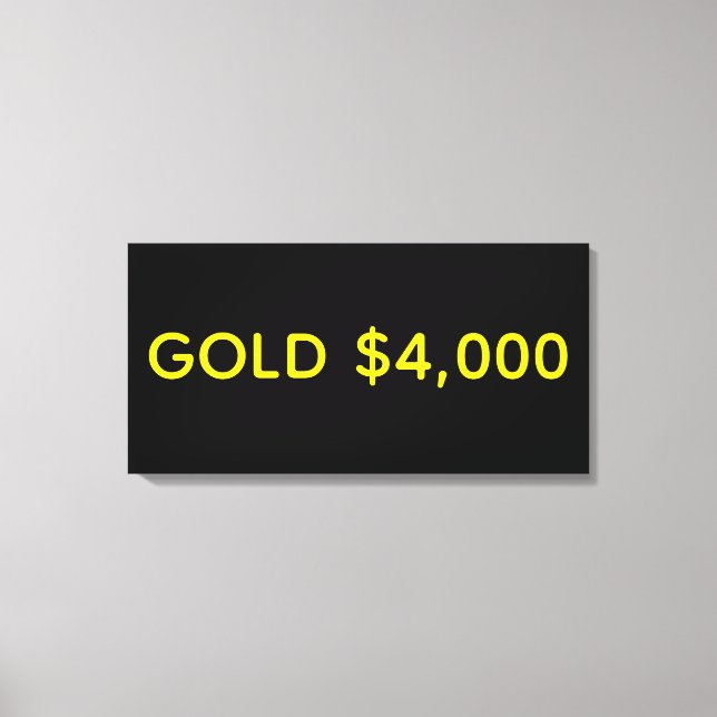 Gold $4,000 Market Celebration Canvas Print (Front)