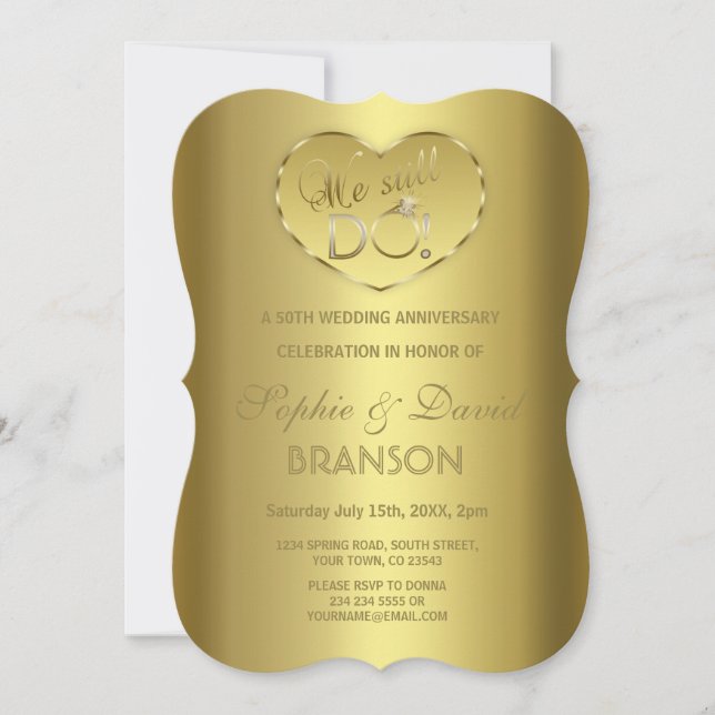 Gold 50th Wedding Anniversary We still DO Invitation (Front)
