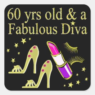 GOLD 60 YRS OLD & A FABULOUS DIVA SQUARE STICKER