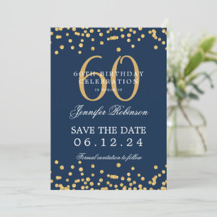 Gold 60th Birthday Save the Date Confetti Navy Blu Invitation