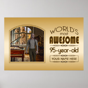 Gold 95th Birthday World’s Best Custom Photo Frame Poster