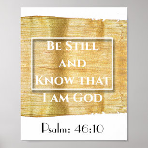Gold Abstract Bible verse quote psalm 46:10 Poster