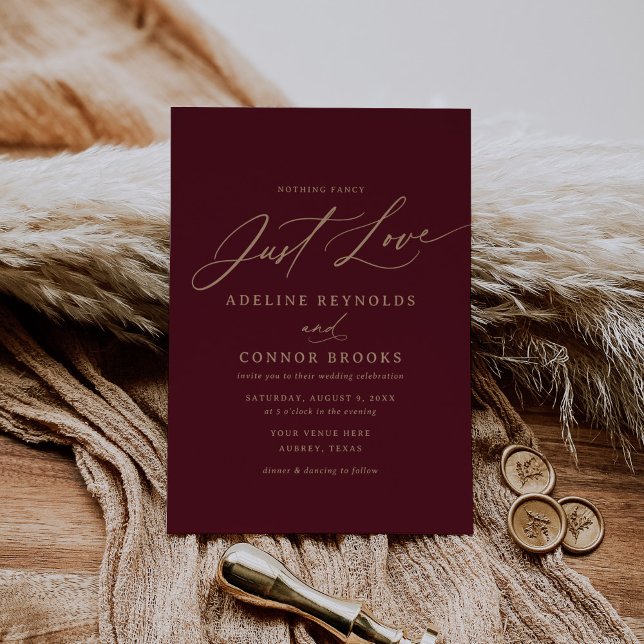 Gold and Burgundy Nothing Fancy Just Love Wedding Invitation (Creator Uploaded)