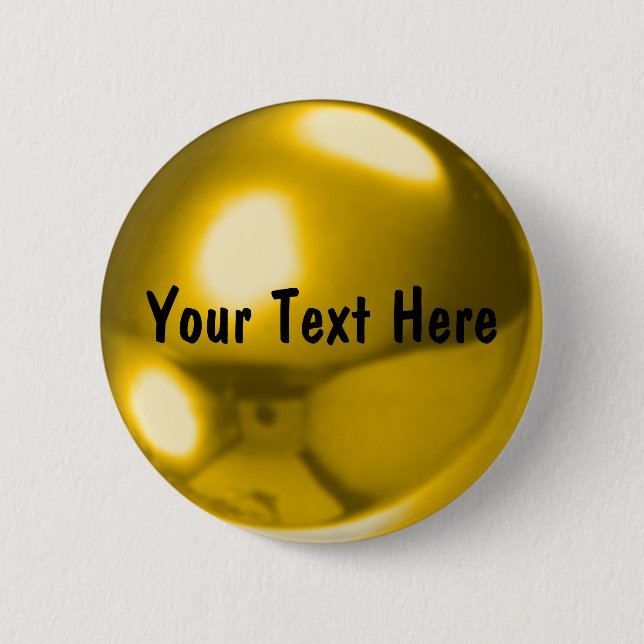 Gold ball customisable 6 cm round badge (Front)