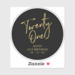 Gold & Black 21st Birthday Party Favour Thank you<br><div class="desc">This simple custom thank you sticker will add stylish detail to your special day. This design features modern gold script lettering " Twenty One" with custom text. Matching 21st birthday invitations and party supplies are available in my shop BaraBomDesign.</div>