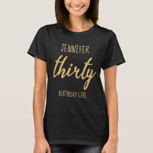 Gold Black 30 Birthday Party Glitter "Thirty" T-Shirt