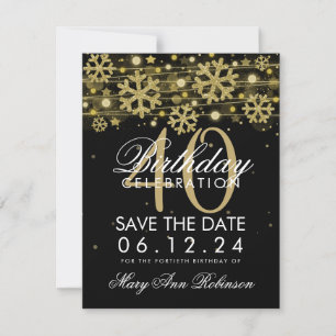 Gold Black 40th Birthday Save Date Winter Save The Date