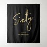 Gold & Black 60th Birthday Party Backdrop Tapestry<br><div class="desc">This modern tapestry is perfect for a chic black and gold 60th birthday party. Your guests will enjoy taking a photo with this sophisticated party backdrop and remember your special day. The design features a golden brush script " Sixty " with custom text. You can personalise the name, event, and...</div>