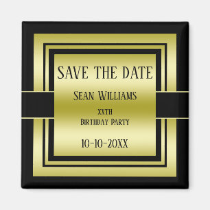 Gold & Black Class Men's Birthday Save The Date Magnet