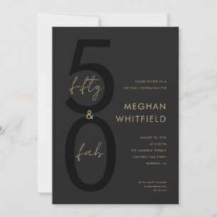 Gold Black Fifty and Fabulous Script 50th Birthday Invitation