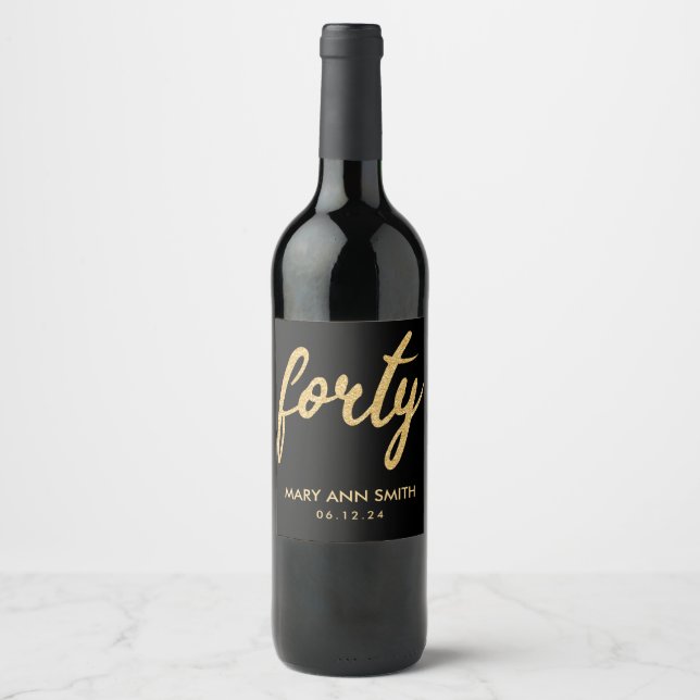 Gold Black "Forty" 40 Birthday Party Glitter Wine Label (Front)