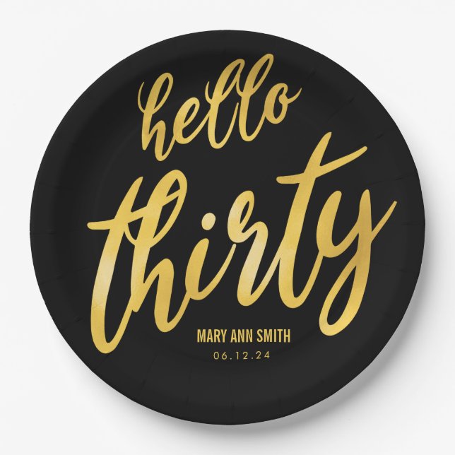 Gold Black "Hello Thirty" Birthday w/ Name Paper Plate (Front)