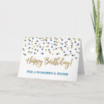 Gold Blue Confetti Sister Birthday Card<br><div class="desc">Birthday card for sister with gold and blue modern glitter confetti pattern. Please note glitter effect is photographic effect only.</div>