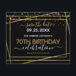 Gold Border 70th Birthday Save the Date Budget<br><div class="desc">Elegant Faux gold foil line frame. All text is adjustable and easy to change for your own party needs. Great elegant 70th birthday template design.</div>