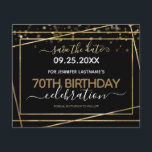 Gold Border 70th Birthday Save the Date Budget<br><div class="desc">Elegant Faux gold foil line frame. All text is adjustable and easy to change for your own party needs. Great elegant 70th birthday template design.</div>