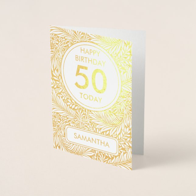Gold Botanical 50 Today Birthday Real Foil Card (Front)