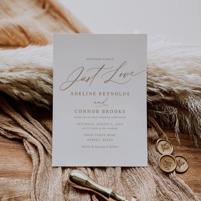 Gold Calligraphy Nothing Fancy Just Love Wedding Invitation (Creator Uploaded)