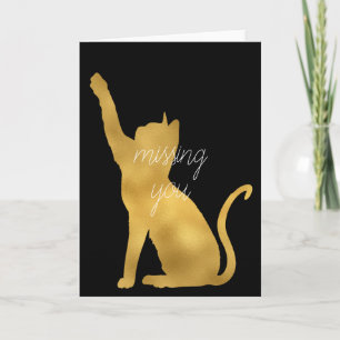 Gold Cat Missing You Card