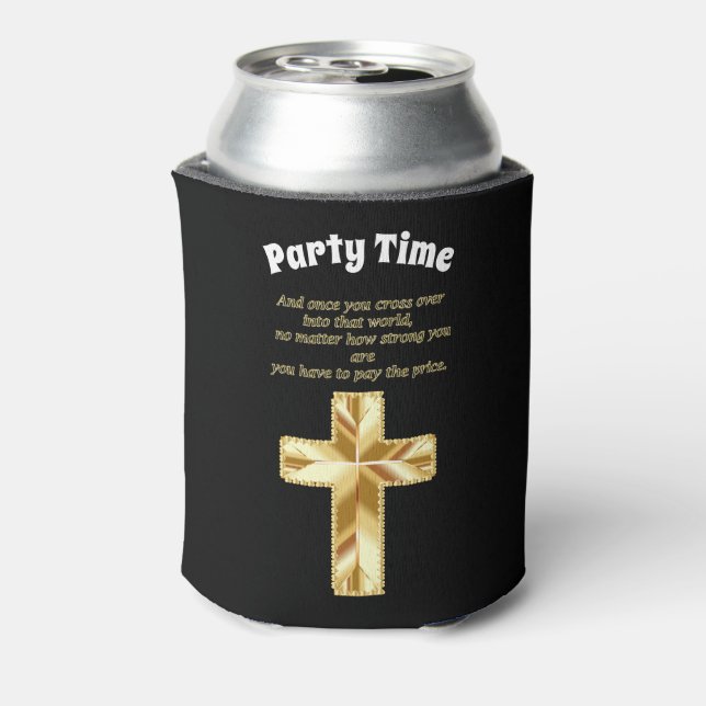 Gold Christian Crucifix Cross with funny saying Can Cooler (Can Back)