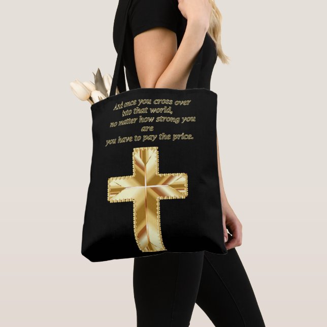 Gold Christian Crucifix Cross with funny saying Tote Bag (Close Up)
